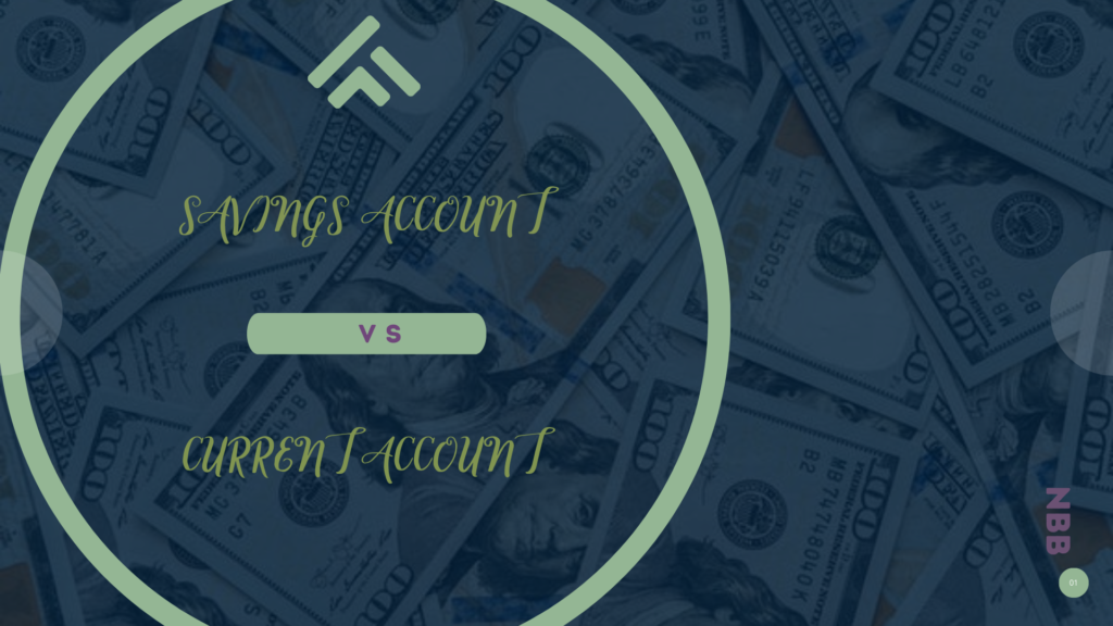 Difference between savings account and current account with opening requirements.
